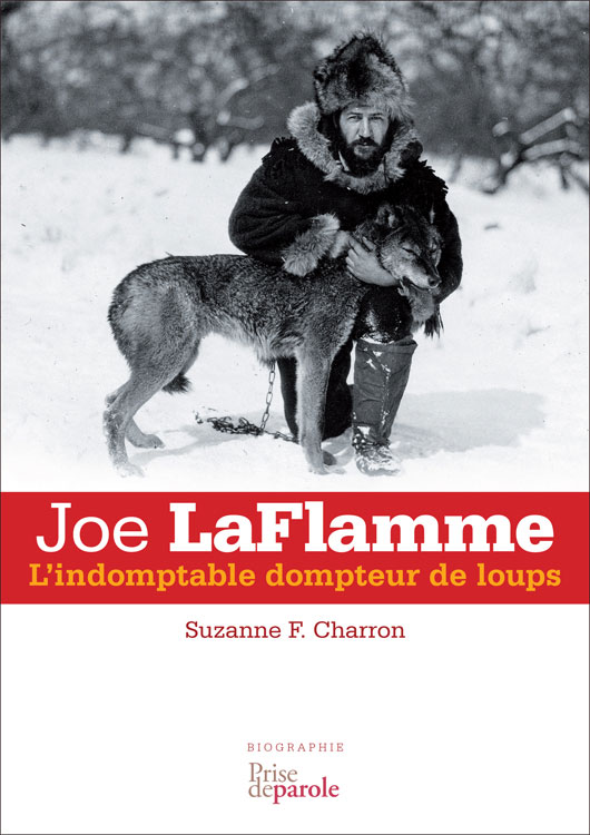 Joe-Laflamme-dompteur-de-loup
