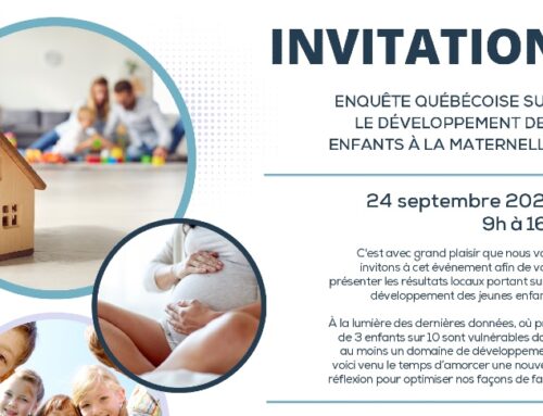 Invitation – Enquête québécoise sur le développement des enfants à la maternelle – Inscription avant le 13 septembre